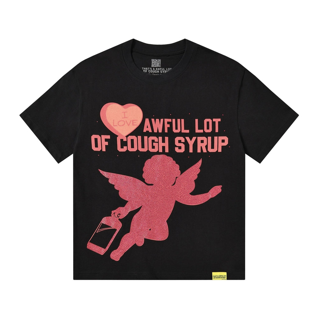 THAT'S A AWFUL LOT OF COUGH SYRUP Heart Cupid Graphic T-Shirt